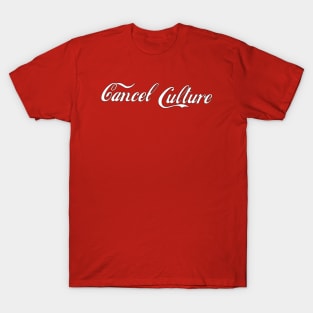 Cancel Culture Cola T-Shirt